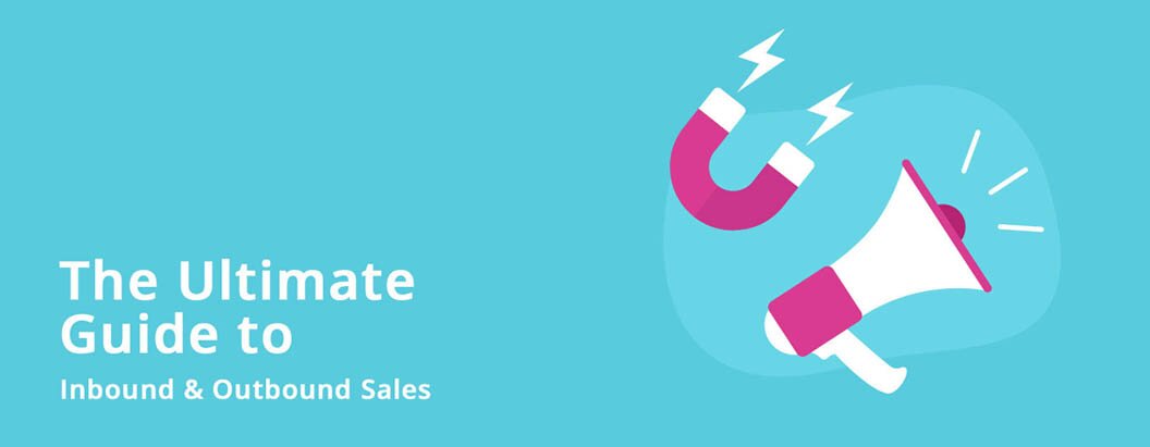 Inbound and Outbound Sales Fundamentals